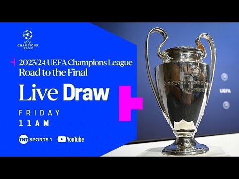 UEFA Champions League 2023/24 Quarter-Finals Draw 🏆