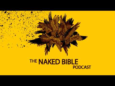 Naked Bible Podcast 208 — Question & Answer #25