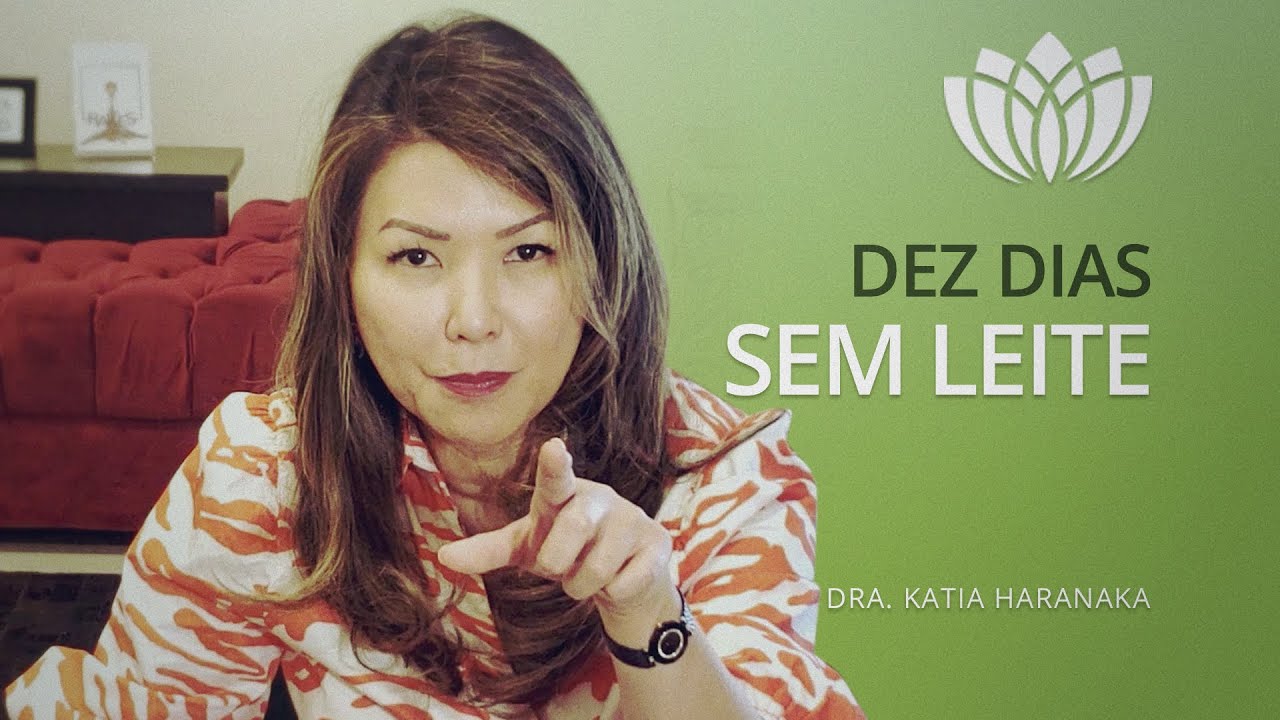 Desafio Katia Haranaka - 10 dias sem leite