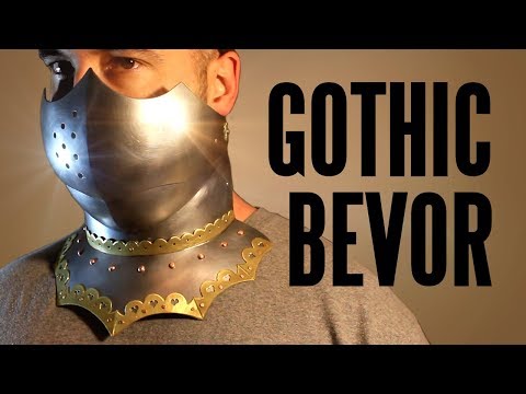 How to Make Armor with Ordinary Tools - Gothic Bevor