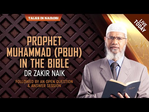 Prophet Muhammad (pbuh) in the Bible by Dr Zakir Naik