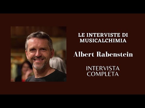 Le interviste di MusicAlchimiA - Albert Rabenstein