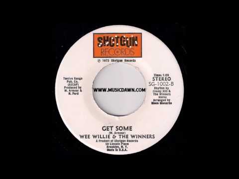 Deep Funk 45: Wee Willie & The Winners - Get Some [Shotgun Records] 1973