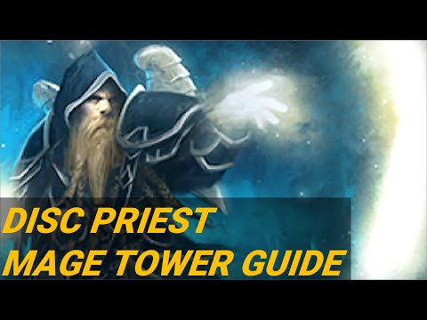 Discipline Priest Mage Tower Guide - No addons required!