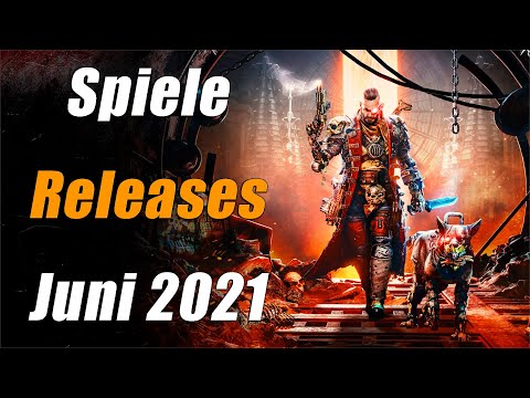 Spiele Releases im Juni 2021 | Für PC, PS5, PS4, Xbox One, Xbox Series X