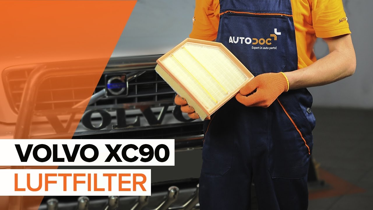 Luftfilter selber wechseln: Volvo XC90 1 - Austauschanleitung
