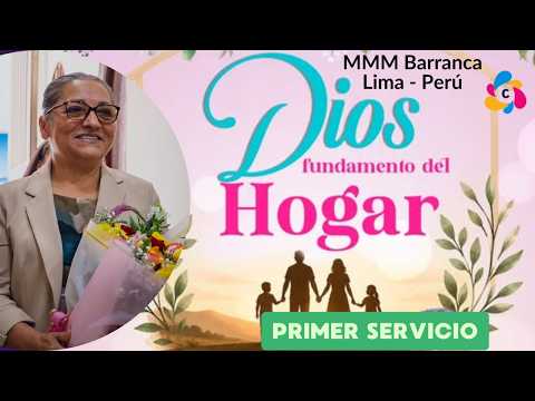 Confraternidad de damas | Sva. Ada Machado | MMM Barranca, Lima - Perú 2026 (Servicio Especial)