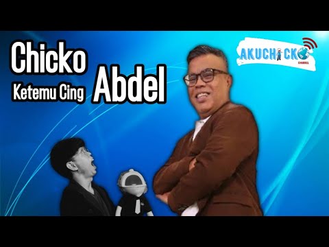 Lucu | Abdel Achrian di Aku Chicko Channel | Cing Abdel | lucu | stand up comedy | bersama Melon