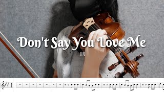 Download lagu 🎻 Don't Say You Love Me - Jin (Violin Cover with Sheet Music) mp3