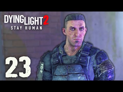 DUPNE TE ROZKAZY || Dying Light 2 [#23]