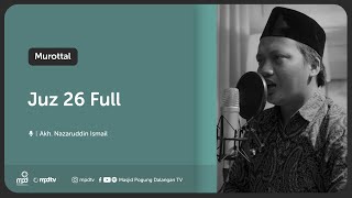 Download lagu Murottal Alquran Merdu Juz 26 Full - Nazaruddin Ismail mp3 Download lagu Murottal Alquran Merdu Juz 26 Full - Nazaruddin Ismail mp3
