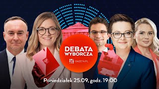 Debata wyborcza Gazeta.pl 25.09.2023 z przedstawicielami 5 komitetów wyborczych