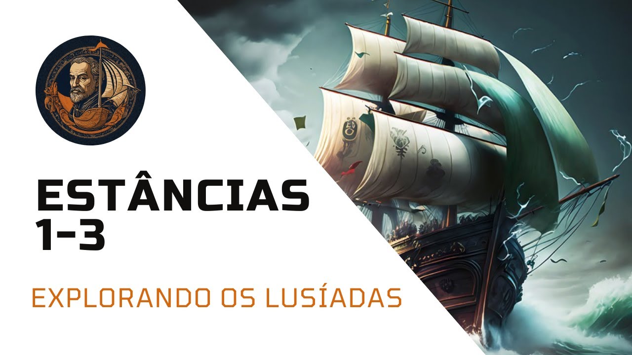 Explorando Os Lusíadas: Estâncias 1-3 do Canto 1