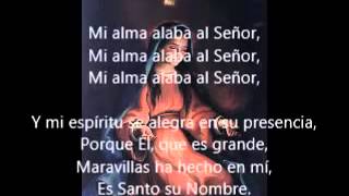 Católicos Alma Joven: Mi alma alaba al Señor