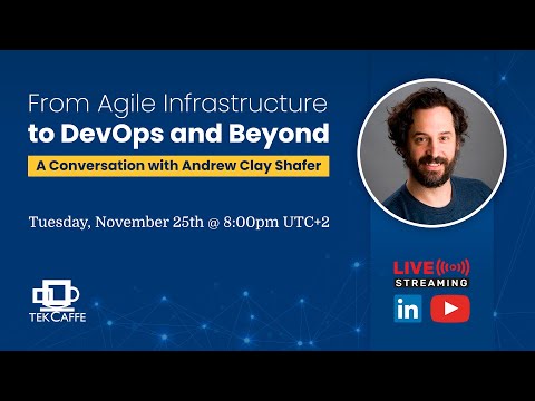 From Agile Infrastructure to DevOps and Beyond: A Conversation with Andrew Clay Shafer