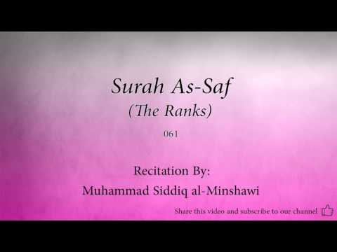 Surah As Saf The Ranks   061   Muhammad Siddiq al Minshawi   Quran Audio