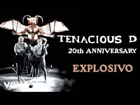 Explosivo - Tenacious D