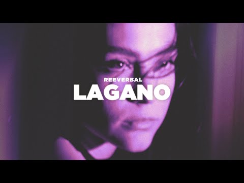REEVERBAL - LAGANO