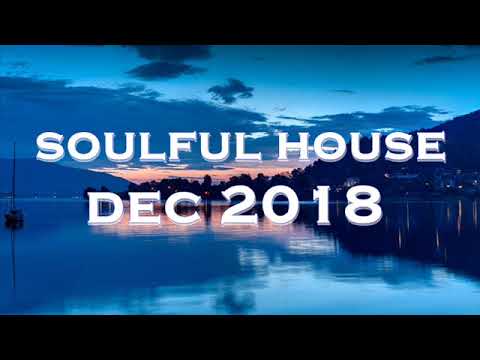 SOULFUL HOUSE DEC 2018