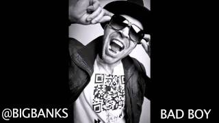Ryan Banks- Imma Bad Boy