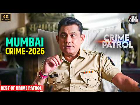 #mumbai Crime | Crime Patrol | Crime Show 2026 | Real Crime 2026 | Full Episode | Nayi Kahaniya 2026
