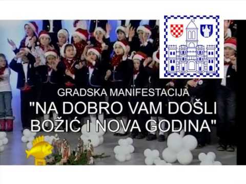 MALI SPLIT I PRIJATELJI   NA DOBRO VAM DOŠLI BOŽIĆ I NOVA GODINA 2013
