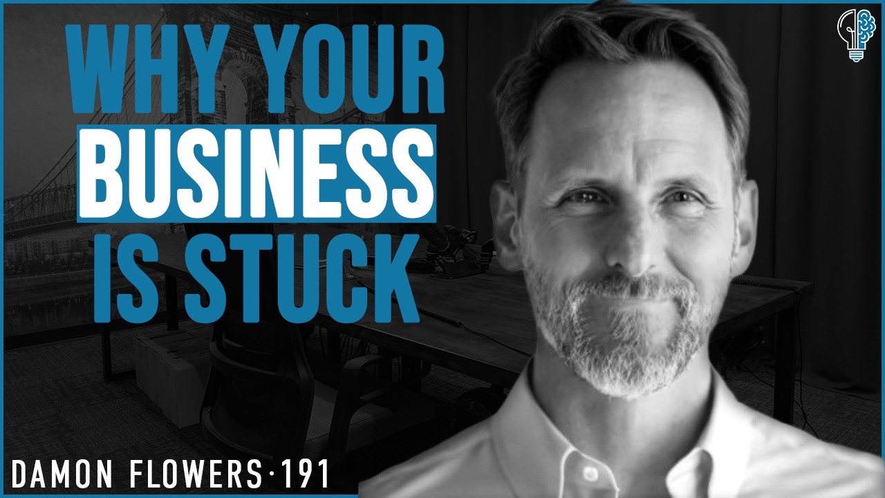 #191 - From Chaos to Clarity: Damon Flowers on Ownership, AI, and Scaling Modern Businesses