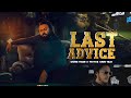 LAST  ADVICE  | GHANI TIGER x TAYYAB AMIN TEJA | PROD  @zpmusic_official | PUNJABI SONG 2025 |