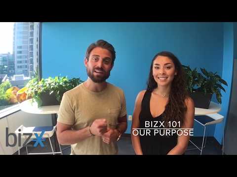 BizX 101: Our Purpose