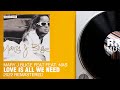 Mary J Blige feat. Nas - Love Is All We Need (2022 Remastered)