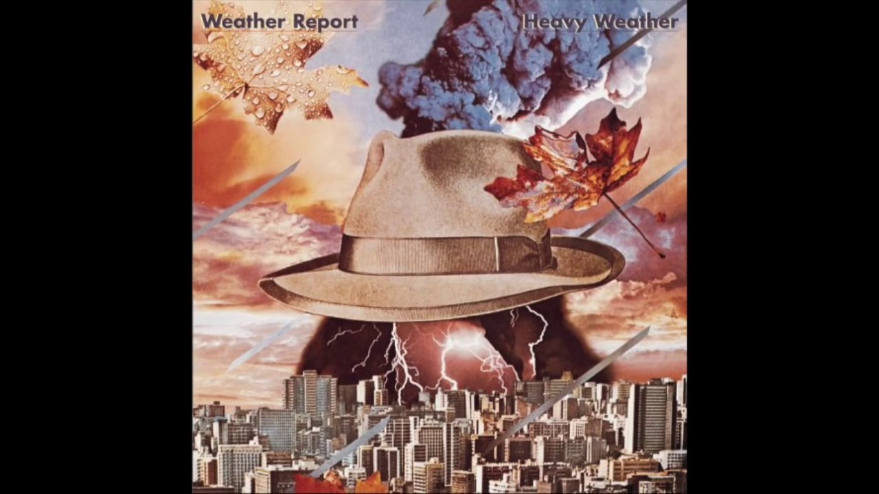 Weather Report Heavy Weather (Complete Album) - YouTube