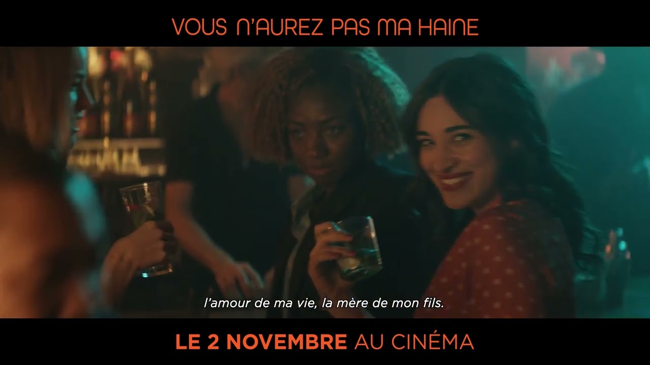Miniature de la vidéo VOUS N'AUREZ PAS MA HAINE - Teaser du film Vous n'aurez pas ma haine