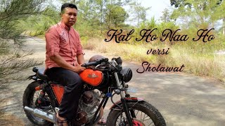 Download lagu Kal Ho Naa Ho ( Cover Versi Sholawat) mp3 Download lagu Kal Ho Naa Ho ( Cover Versi Sholawat) mp3