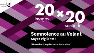 preview picture of video 'Somnolence au Volant : Soyez Vigilants! - Clémentine François au Pecha Kucha Liège'