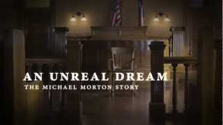 An Unreal Dream: The Michael Morton Story - Trailer video