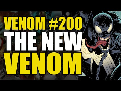 The New Venom: Venom #200 Finale | Comics Explained