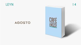 Video Agosto de Leyn