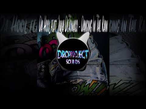 Da Hool Feat.Julia DeTomaso - Dancing In The Rain🎶