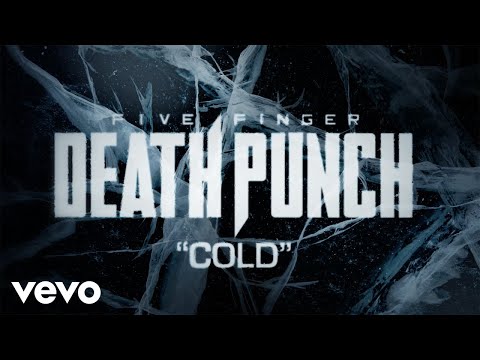 Five Finger Death Punch - Cold (Official Lyric Video)