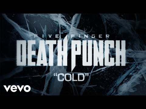 Cold - Five Finger Death Punch