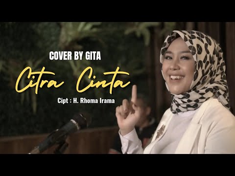 CITRA CINTA - COVER BY GITA