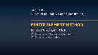 Dirichlet Boundary Conditions — Lesson 8 — Part 1