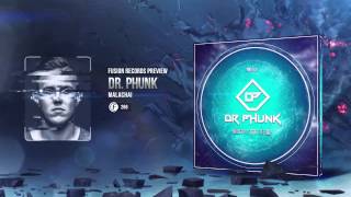 Dr. Phunk - Malachai (Fusion 266)