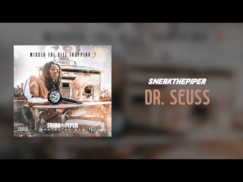 SneakThePiper - Dr. Seuss