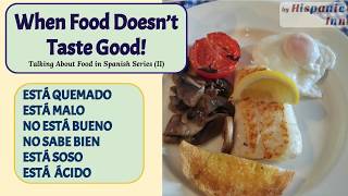 What to Say in Spanish When Food Doesn