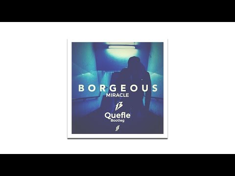 Borgeous, BRKLYN - Miracle feat. Lenachka (Quefle Bootleg) (Lyric Video)