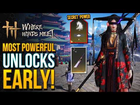 Where Winds Meet - Don't Miss These Amazing POWERS & Special WEAPONs Early!