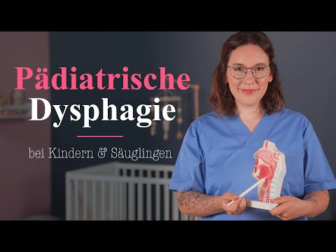Pädiatrische Dysphagie: Kindliche Schluckstörungen erkennen und begleiten