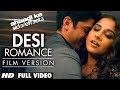 Desi Romance Full Video Film Version Shaadi Ke Side Effects Farhan Akhtar Vidya Balan