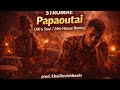 Papaoutai Afro Soul Afro House Remix France Afrohouse Afrosoul Remix Stromae Papaoutai